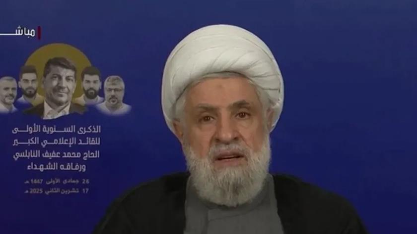 Iranpress: الشيخ نعيم قاسم: كل حياة التعبوي مقاومة والنصر حتمي